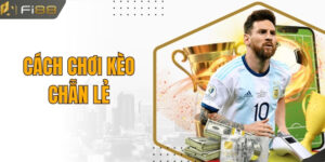 Cách Chơi Kèo Chẵn Lẻ Và Kinh Nghiệm Thực Chiến Tại Fi88